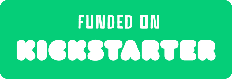 Funded on Kickstarter